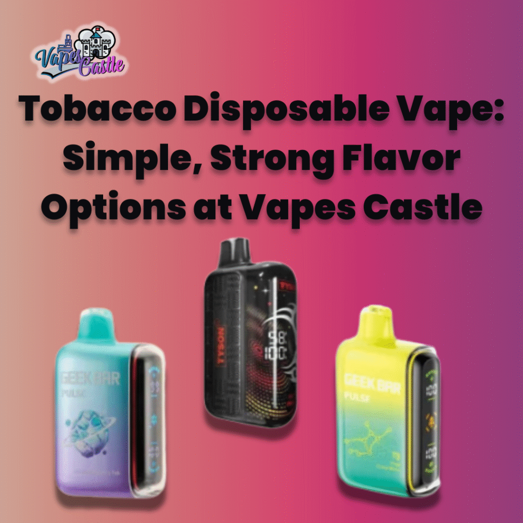 Tobacco Disposable Vape