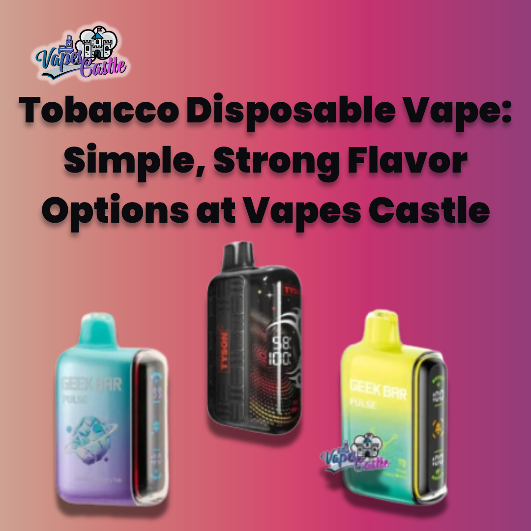 Tobacco Disposable Vape