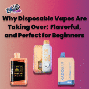 Disposable Vapes
