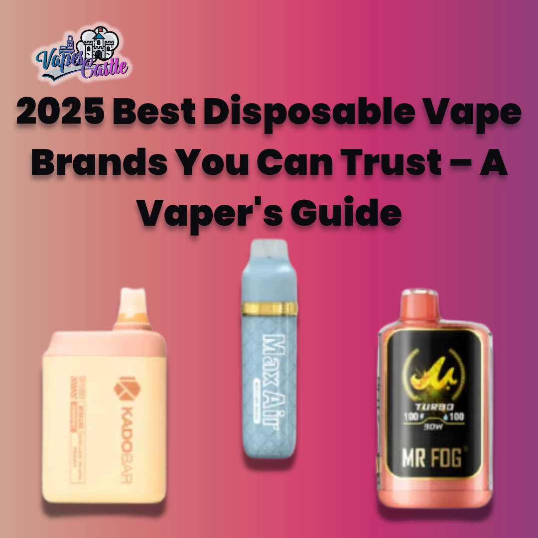 Best Disposable Vape Brands