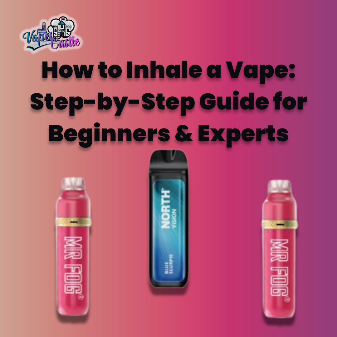 How to Inhale a Vape: Step-by-Step Guide for Beginners & Experts