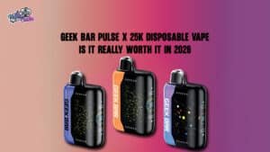 Geek Bar Pulse X 25K Disposable Vape
