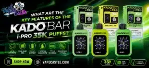 Kado Bar i-PRO 35K Puffs featured banner with Sour Apple Ice, Pineapple Ice, and Watermelon Ice flavors