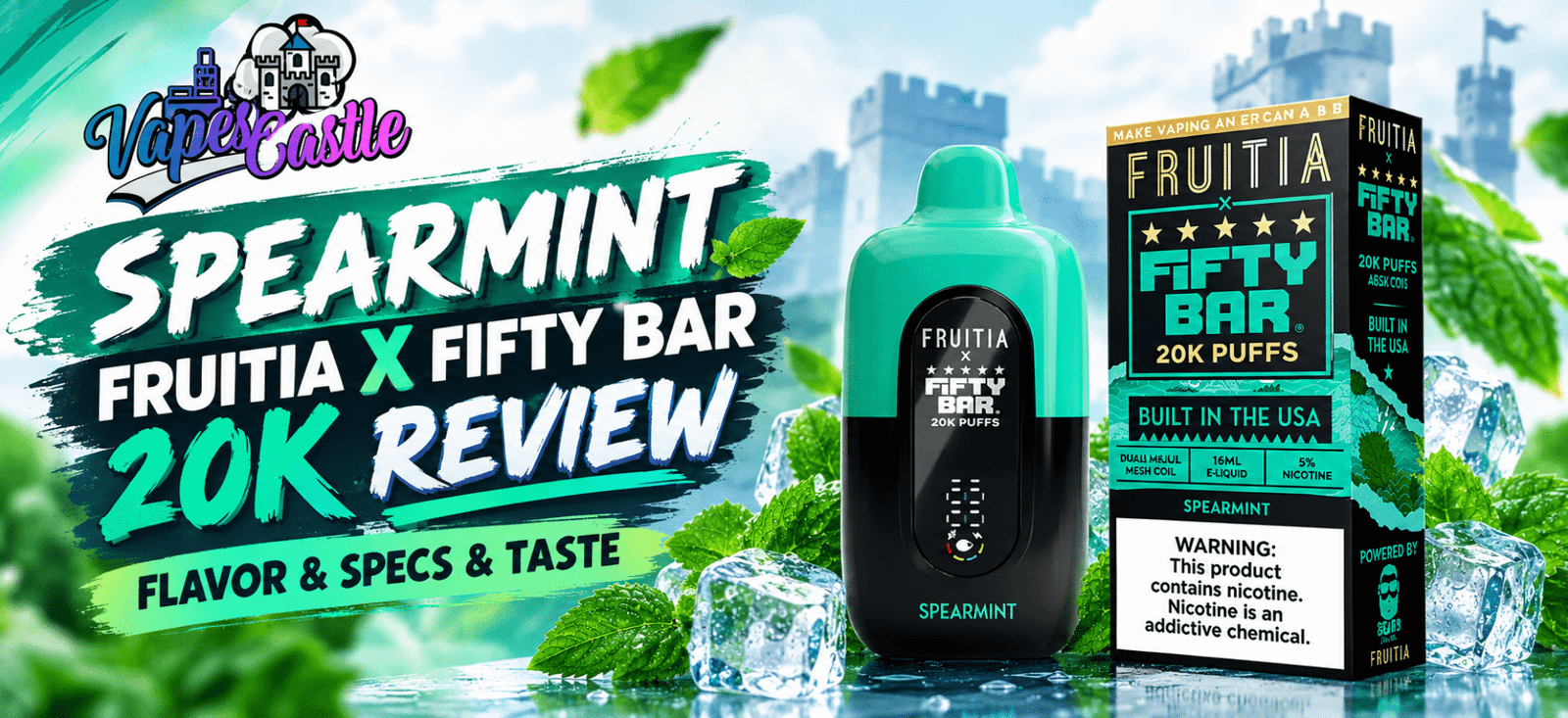 Spearmint Fruitia x Fifty Bar 20K disposable vape review featuring the mint-green device and packaging.